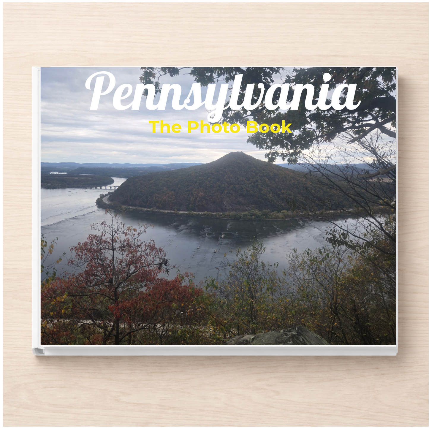 Pennsylvania: The Photo Book