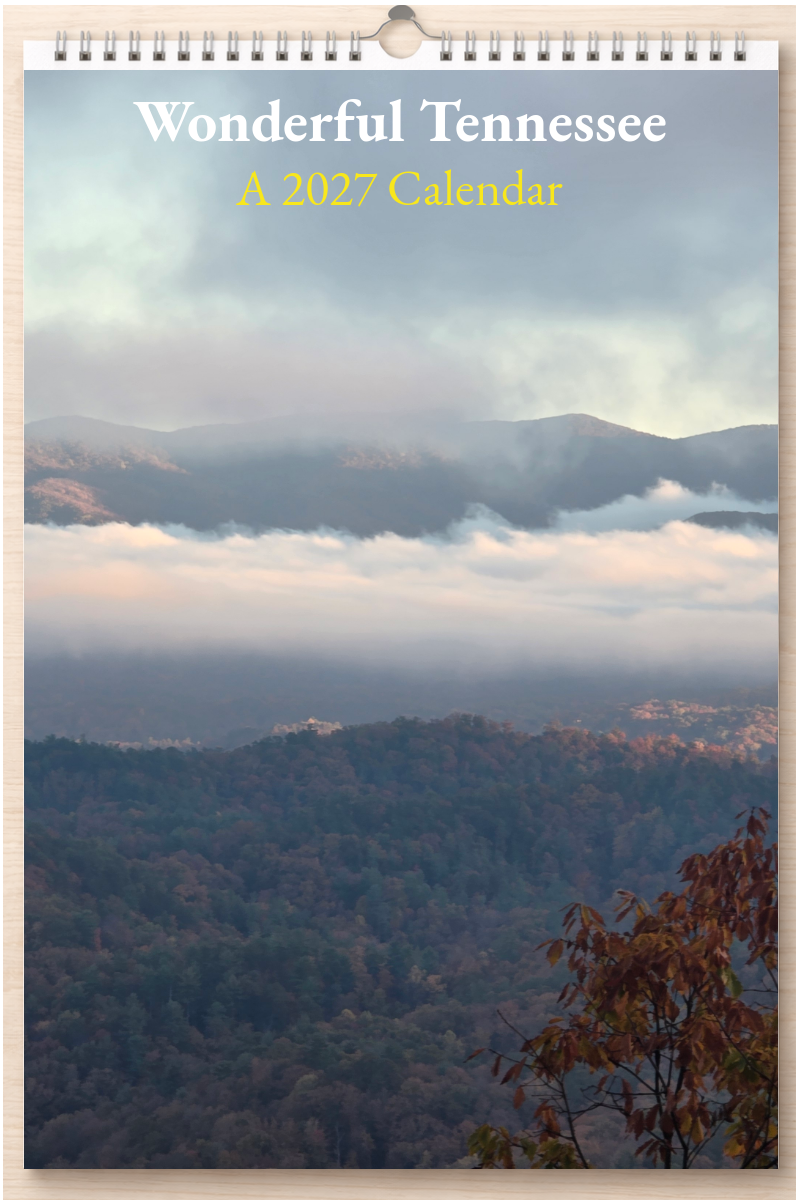 Wonderful Tennessee: A 2027 Calendar
