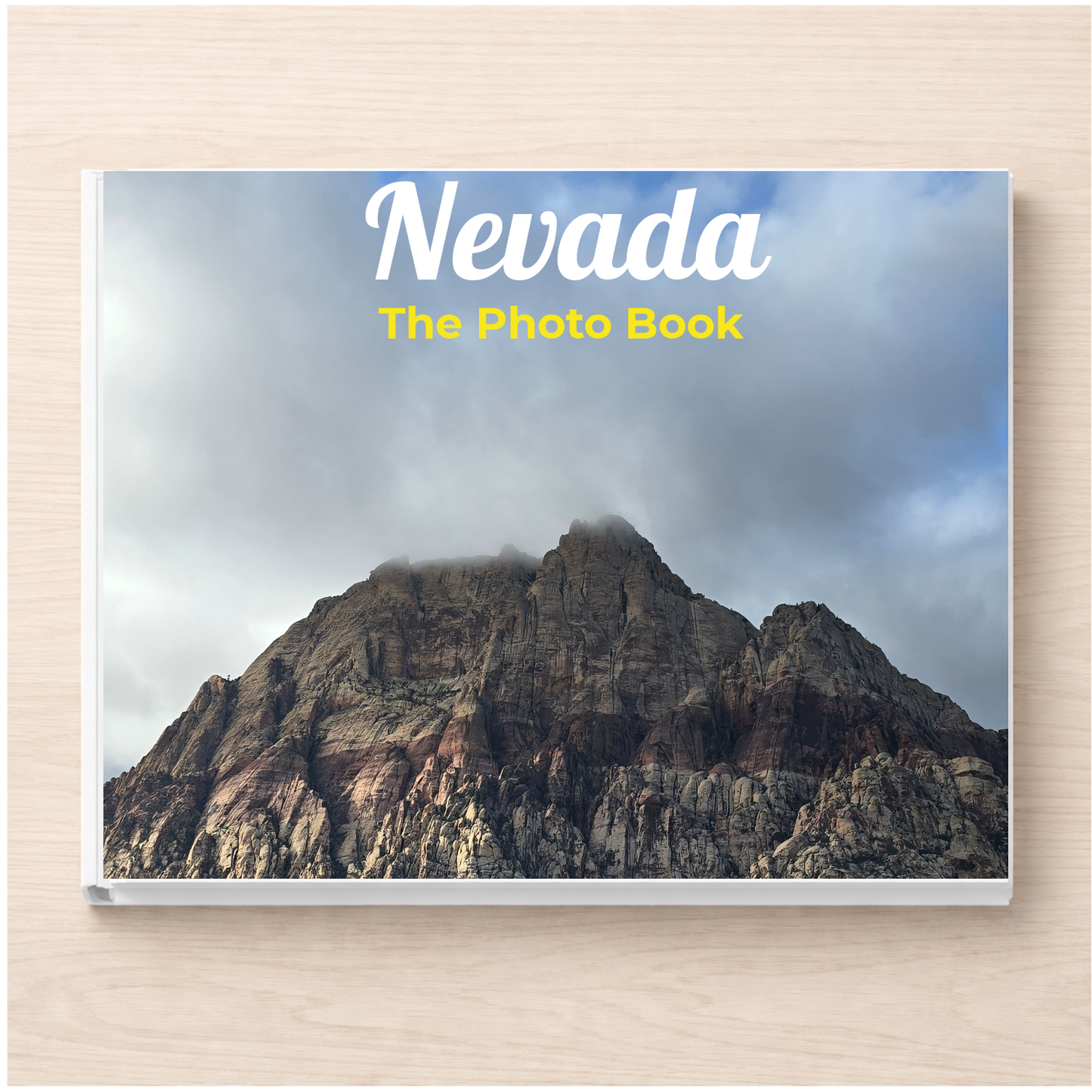 Nevada: The Photo Book