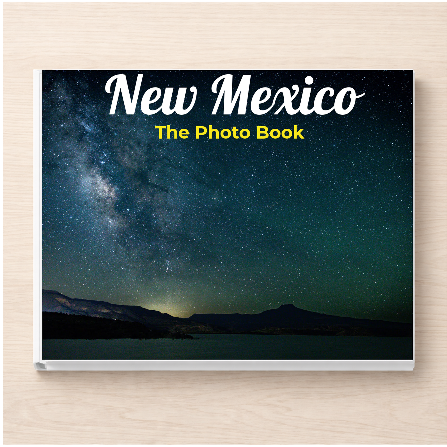 New Mexico: The Photo Book