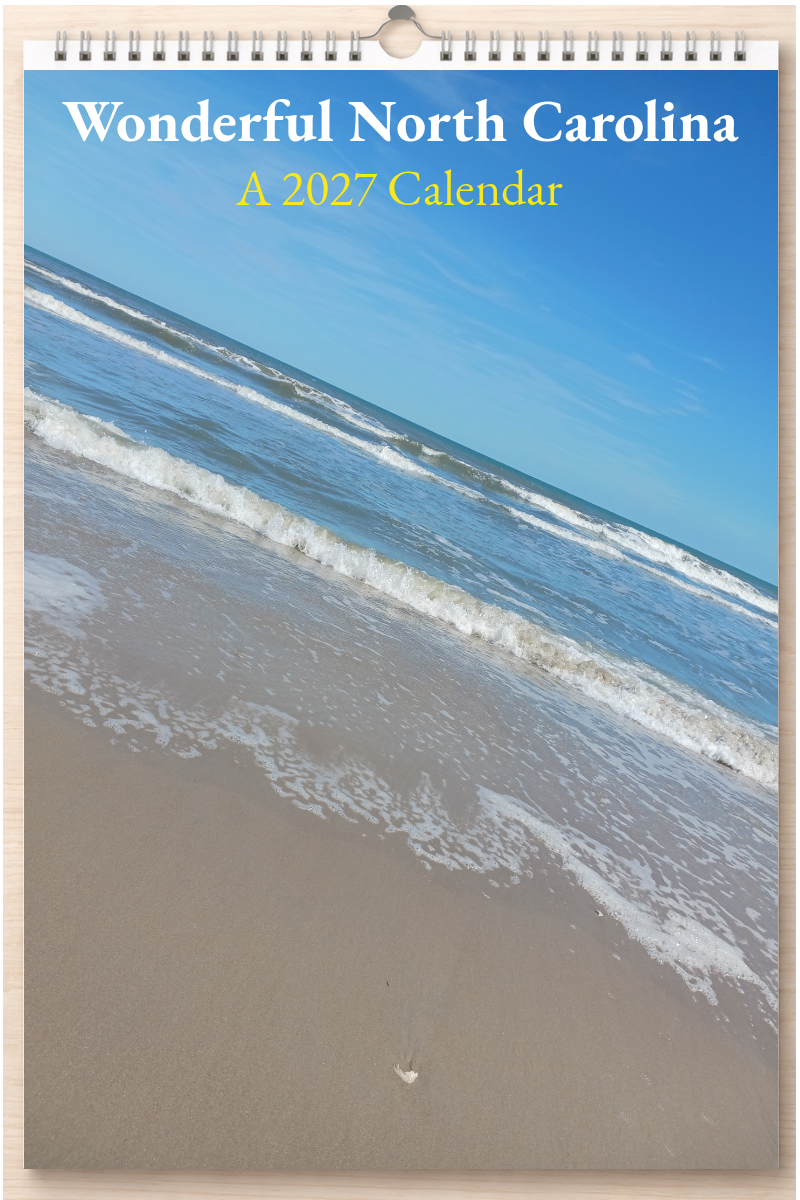 Wonderful North Carolina: A 2027 Calendar