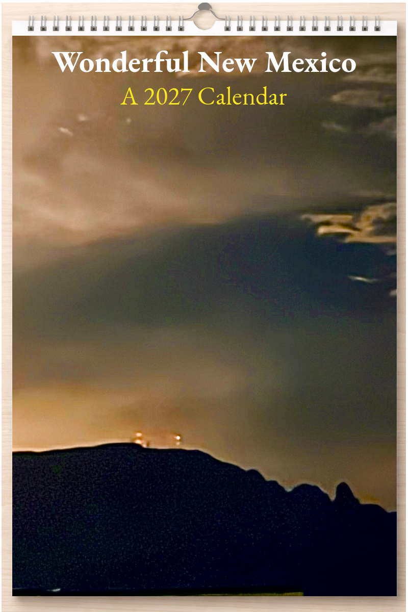 Wonderful New Mexico: A 2027 Calendar