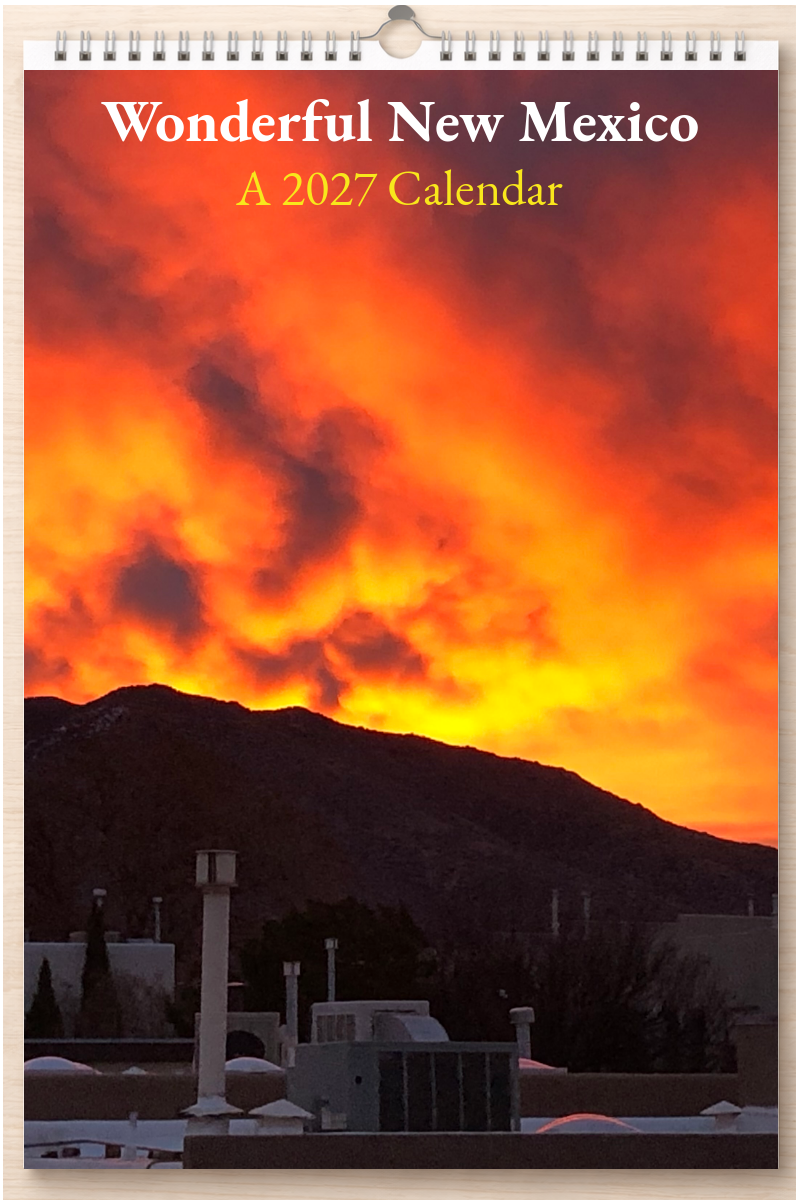 Wonderful New Mexico: A 2027 Calendar