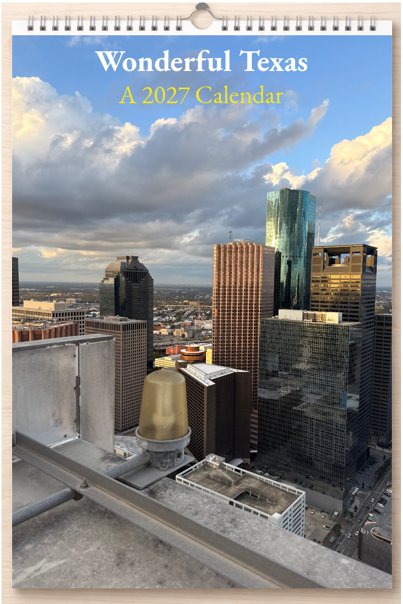 Wonderful Texas: A 2027 Calendar