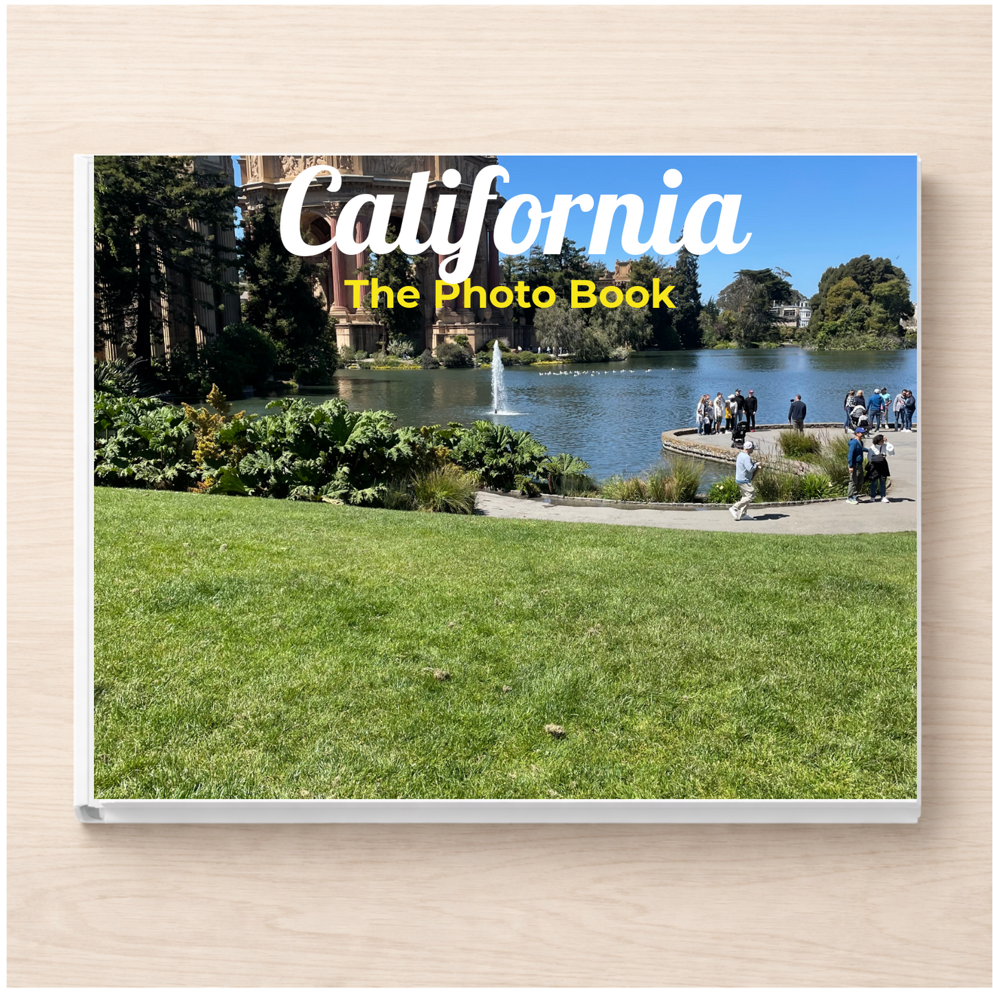California: The Photo Book