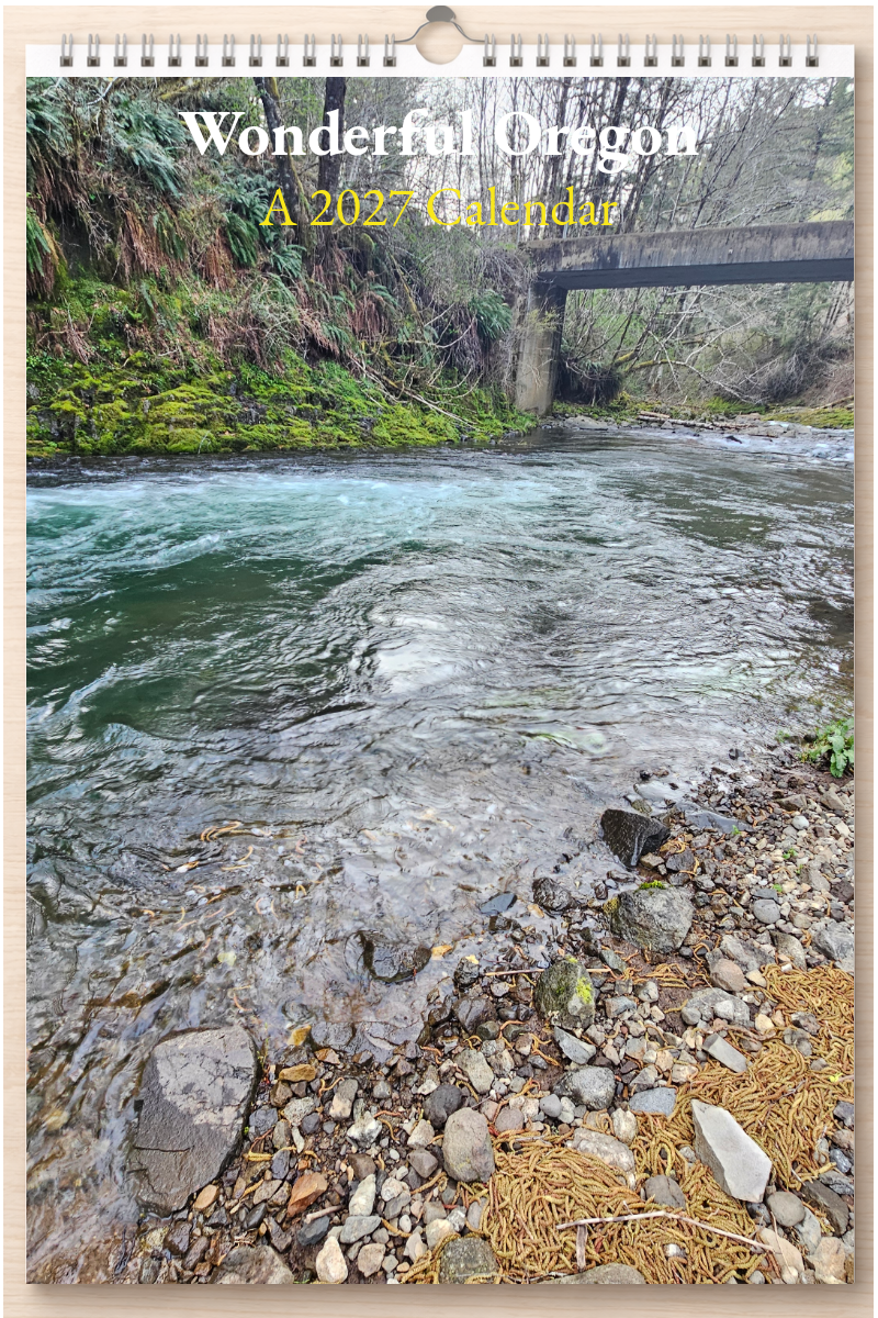 Wonderful Oregon: A 2027 Calendar