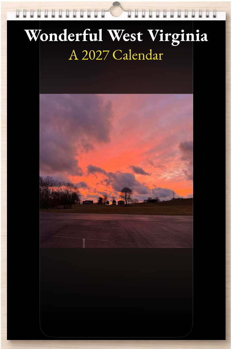 Wonderful West Virginia: A 2027 Calendar