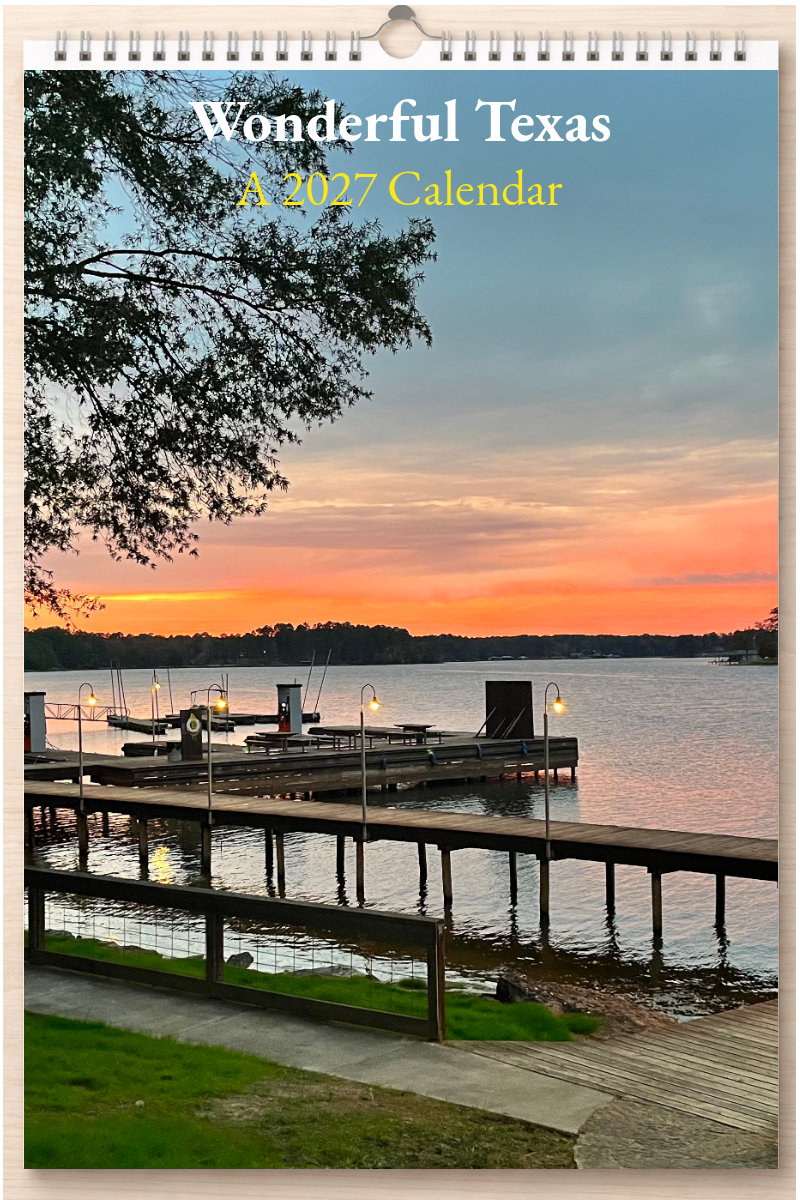 Wonderful Texas: A 2027 Calendar