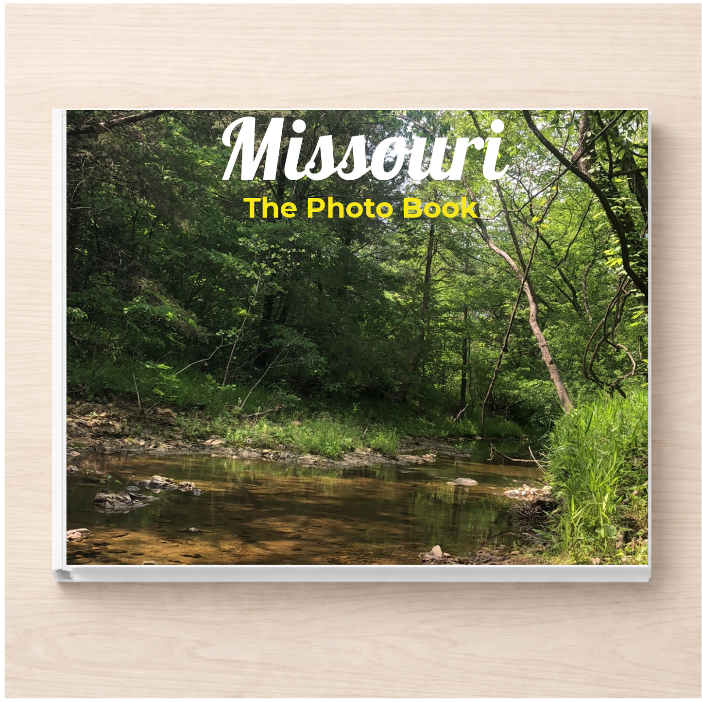 Missouri: The Photo Book