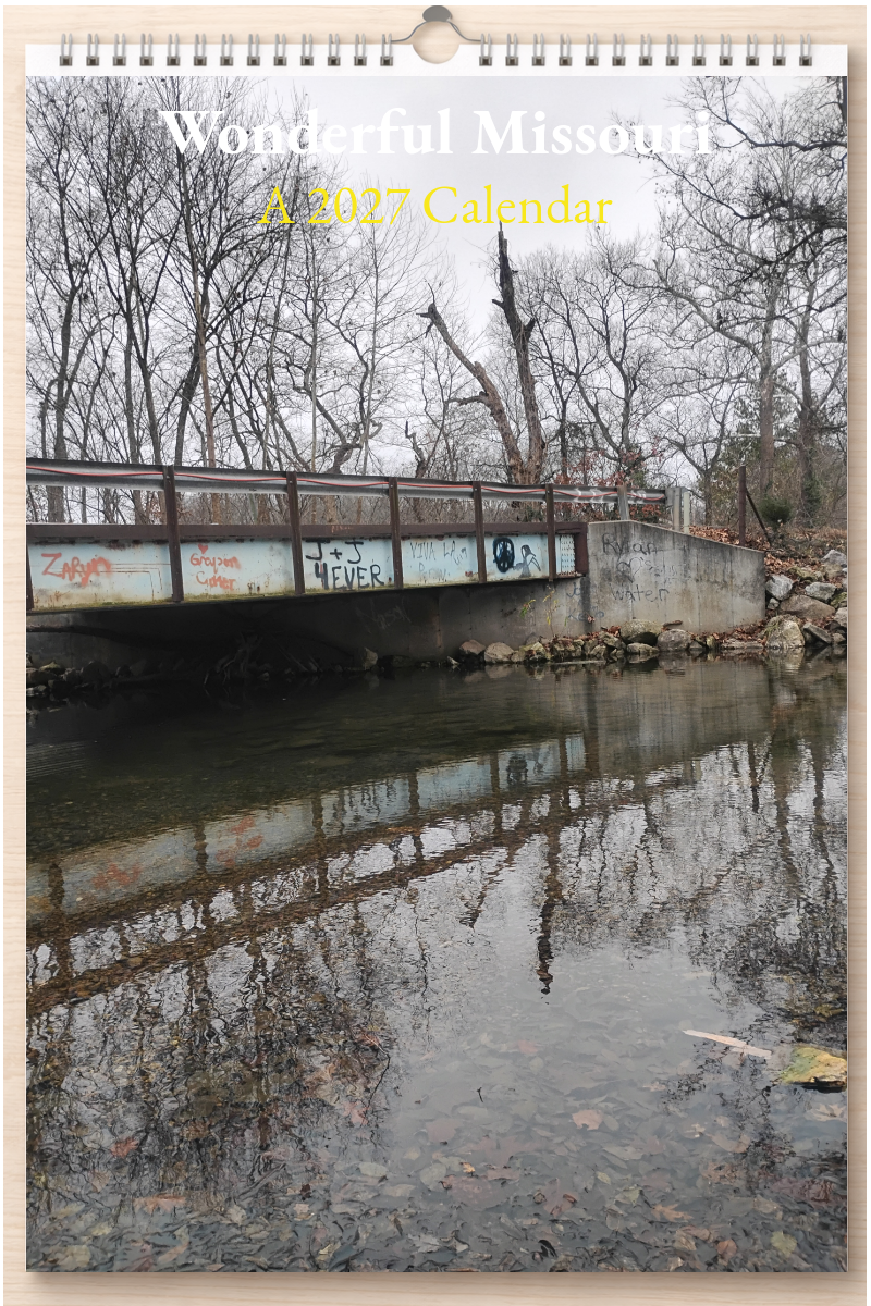 Wonderful Missouri: A 2027 Calendar