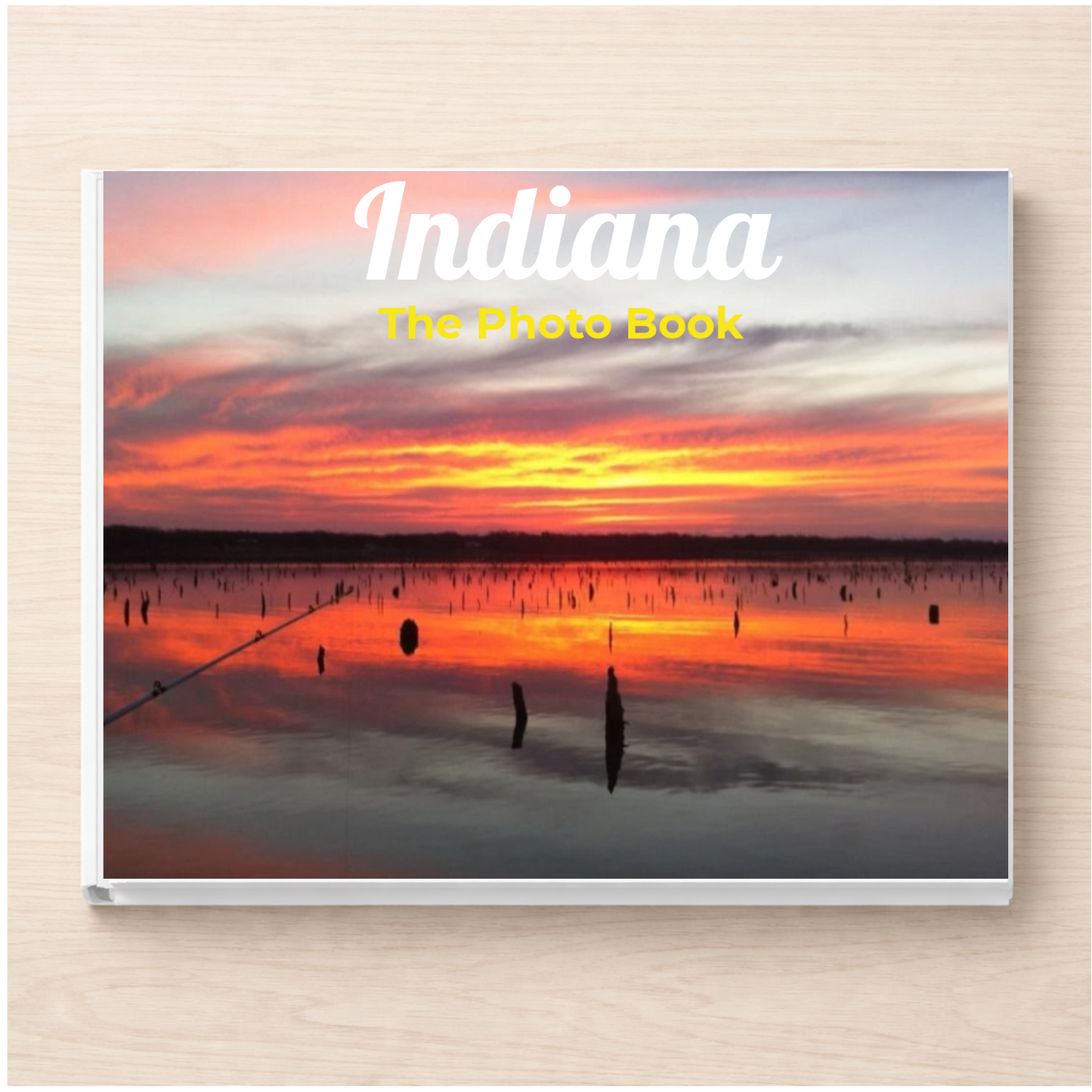 Indiana: The Photo Book