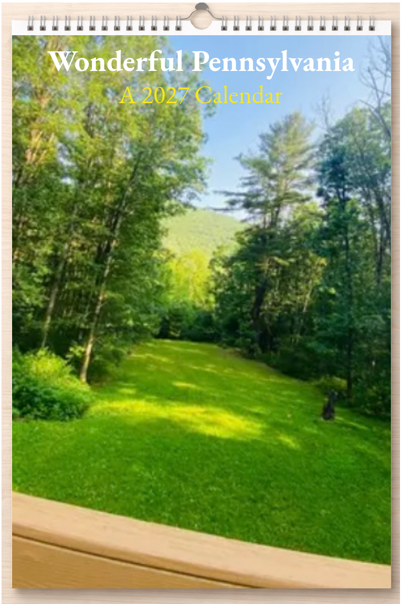 Wonderful Pennsylvania: A 2027 Calendar