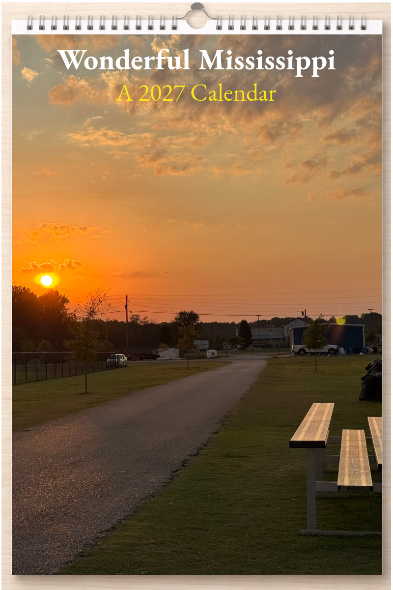 Wonderful Mississippi: A 2027 Calendar