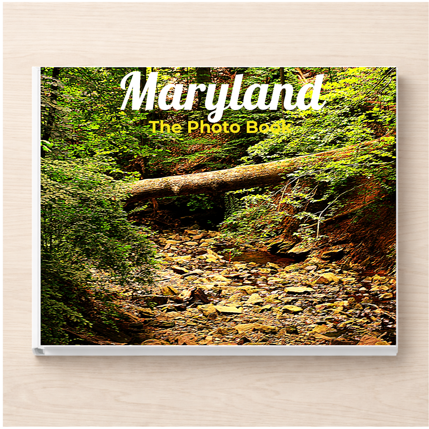 Maryland: The Photo Book
