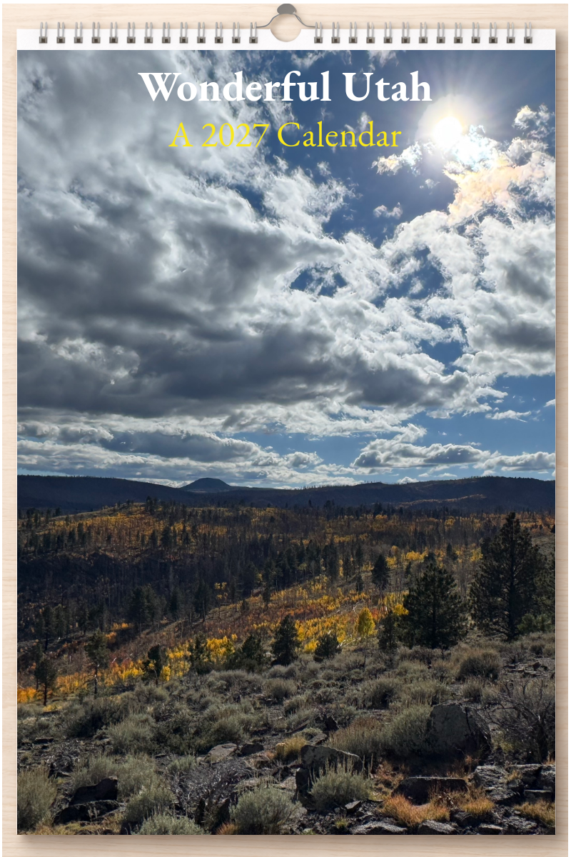 Wonderful Utah: A 2027 Calendar
