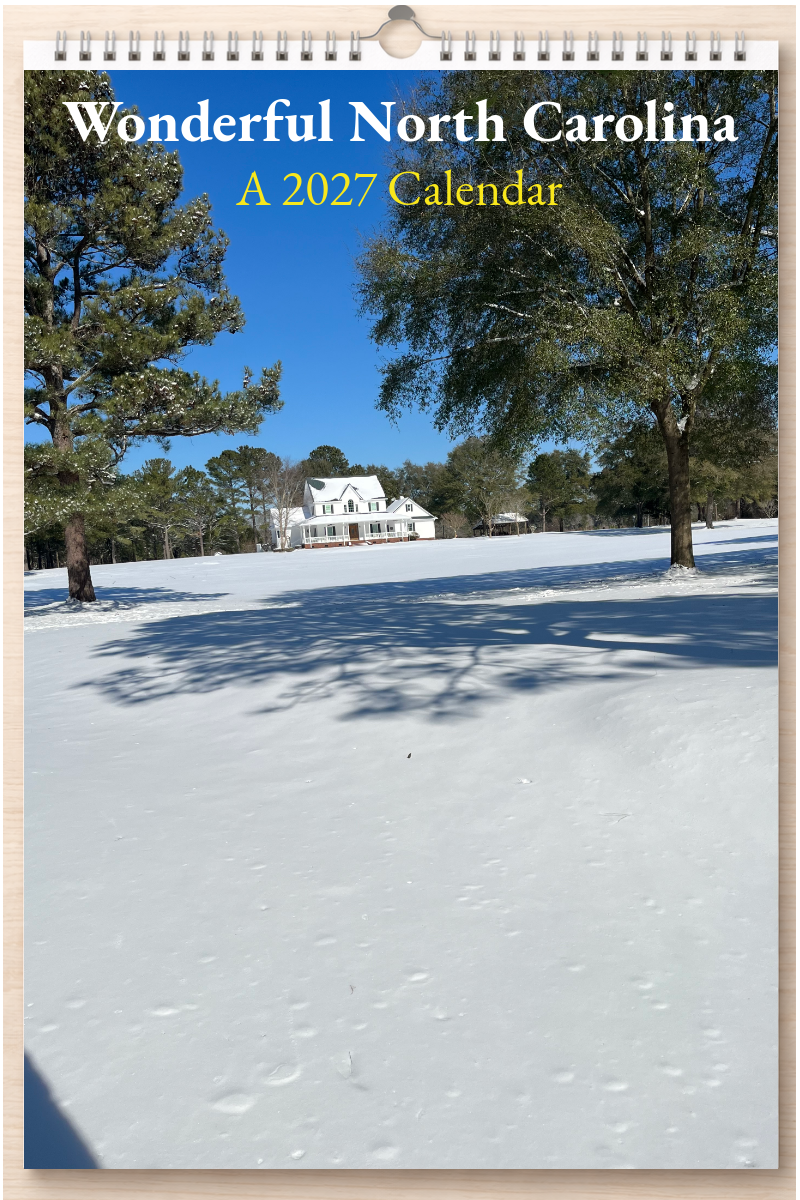 Wonderful North Carolina: A 2027 Calendar
