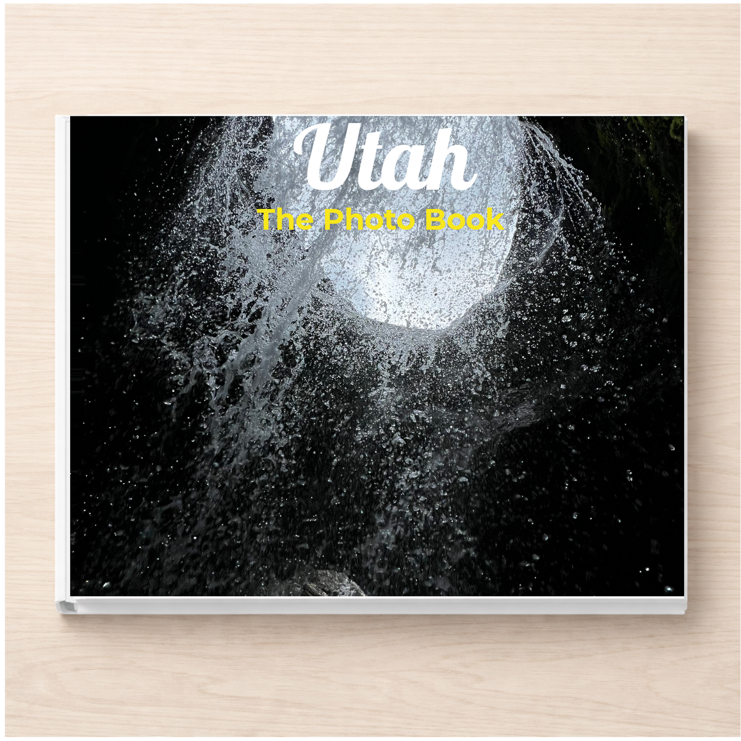 Utah: The Photo Book
