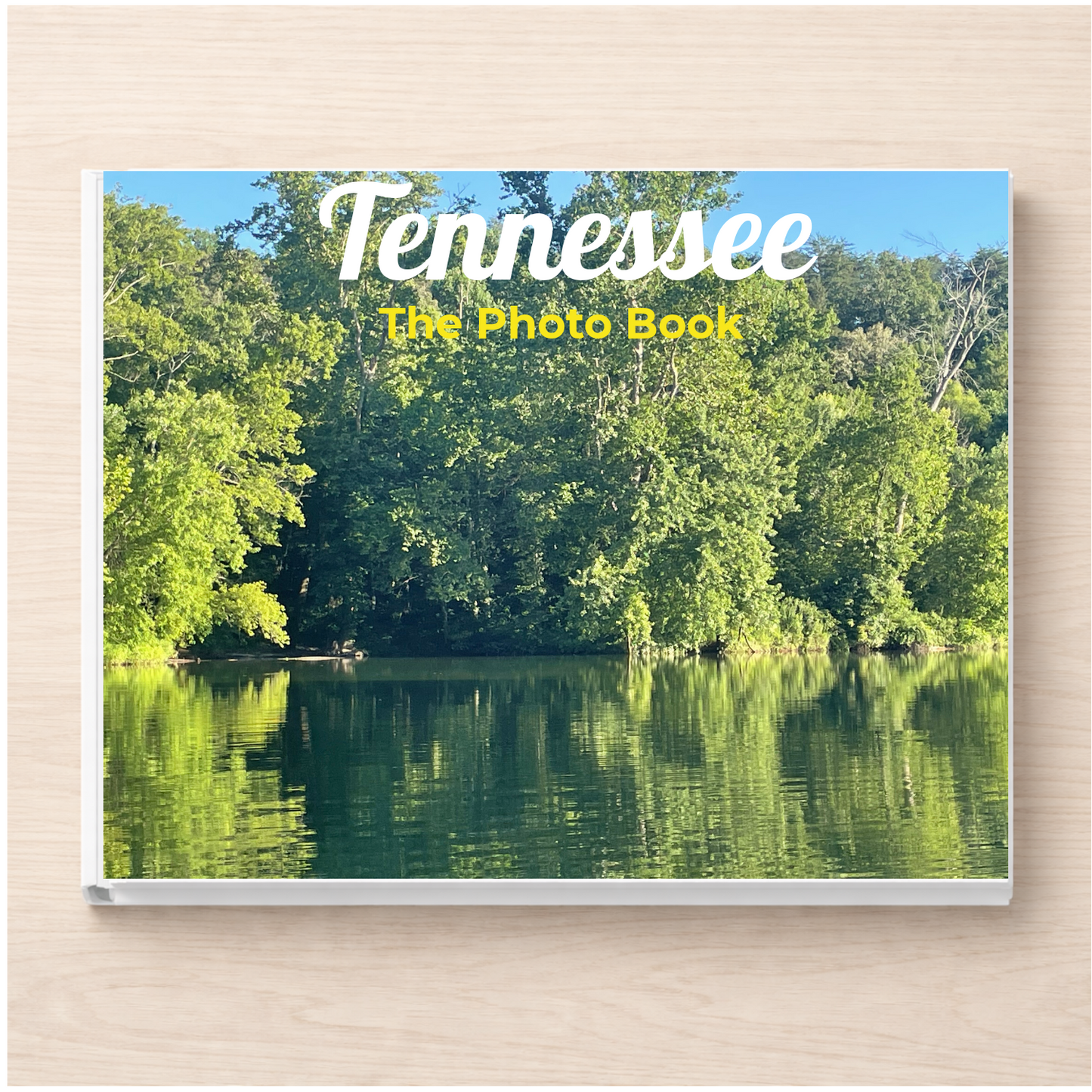 Tennessee: The Photo Book