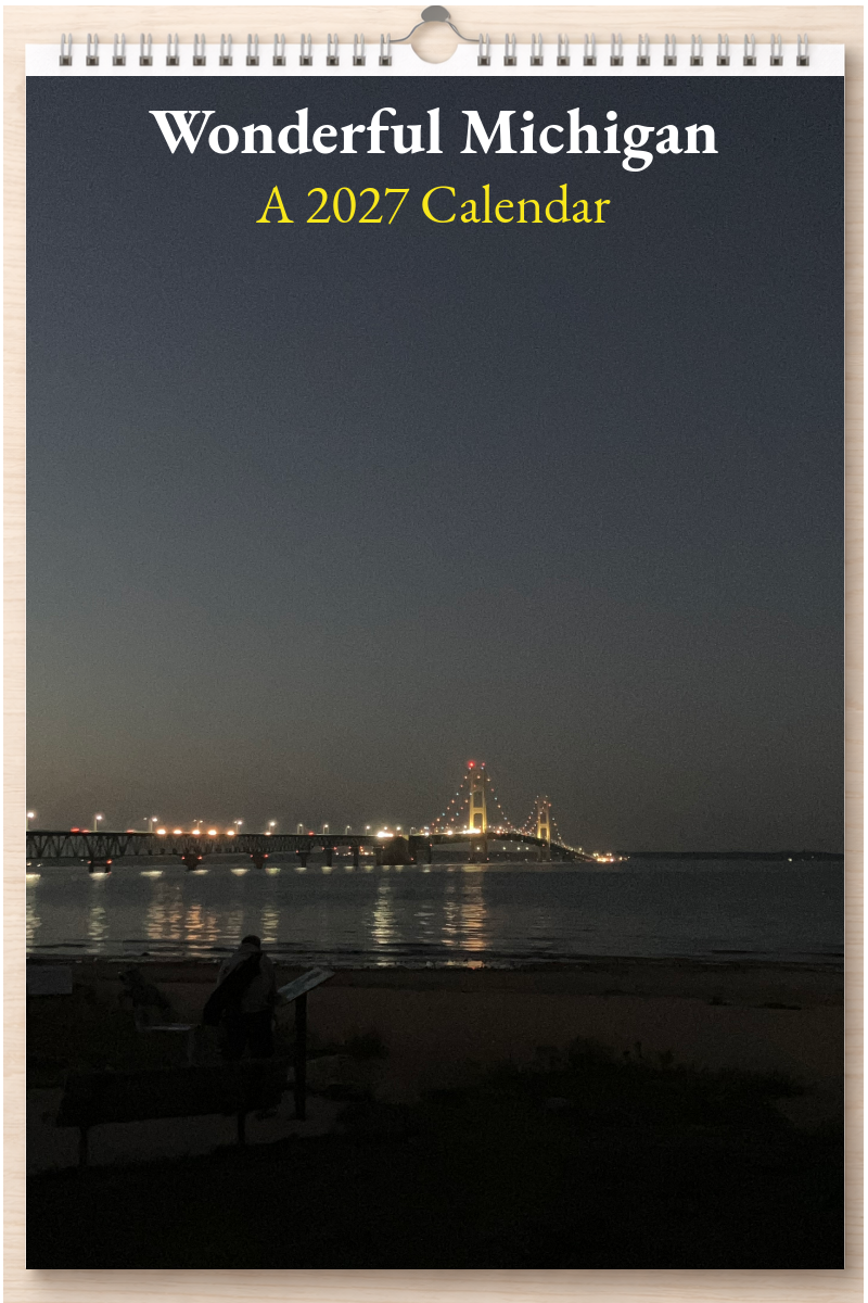 Wonderful Michigan: A 2027 Calendar