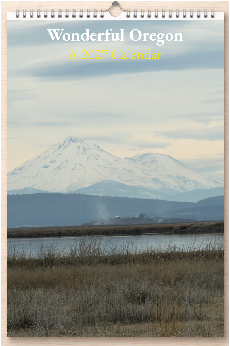 Wonderful Oregon: A 2027 Calendar