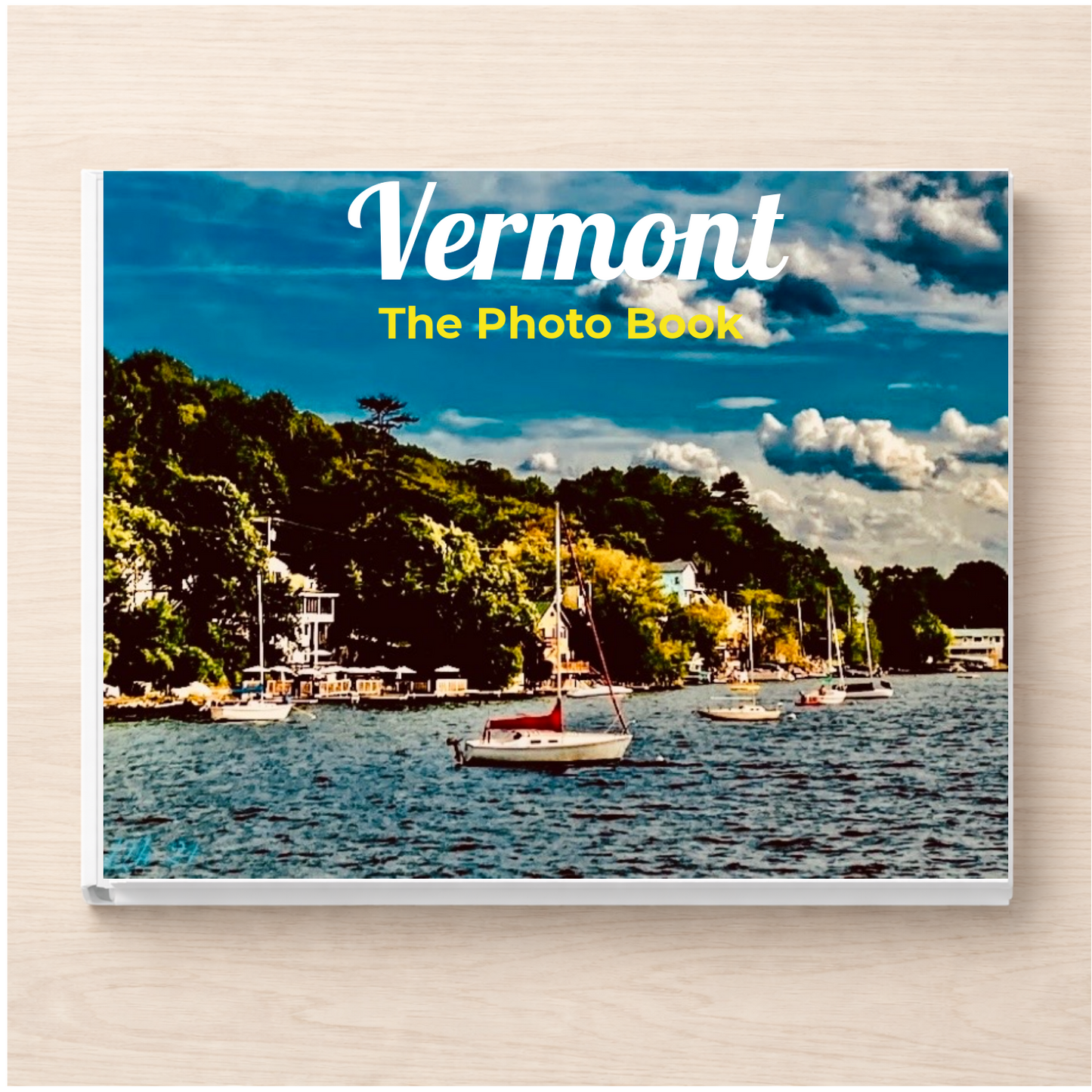 Vermont: The Photo Book