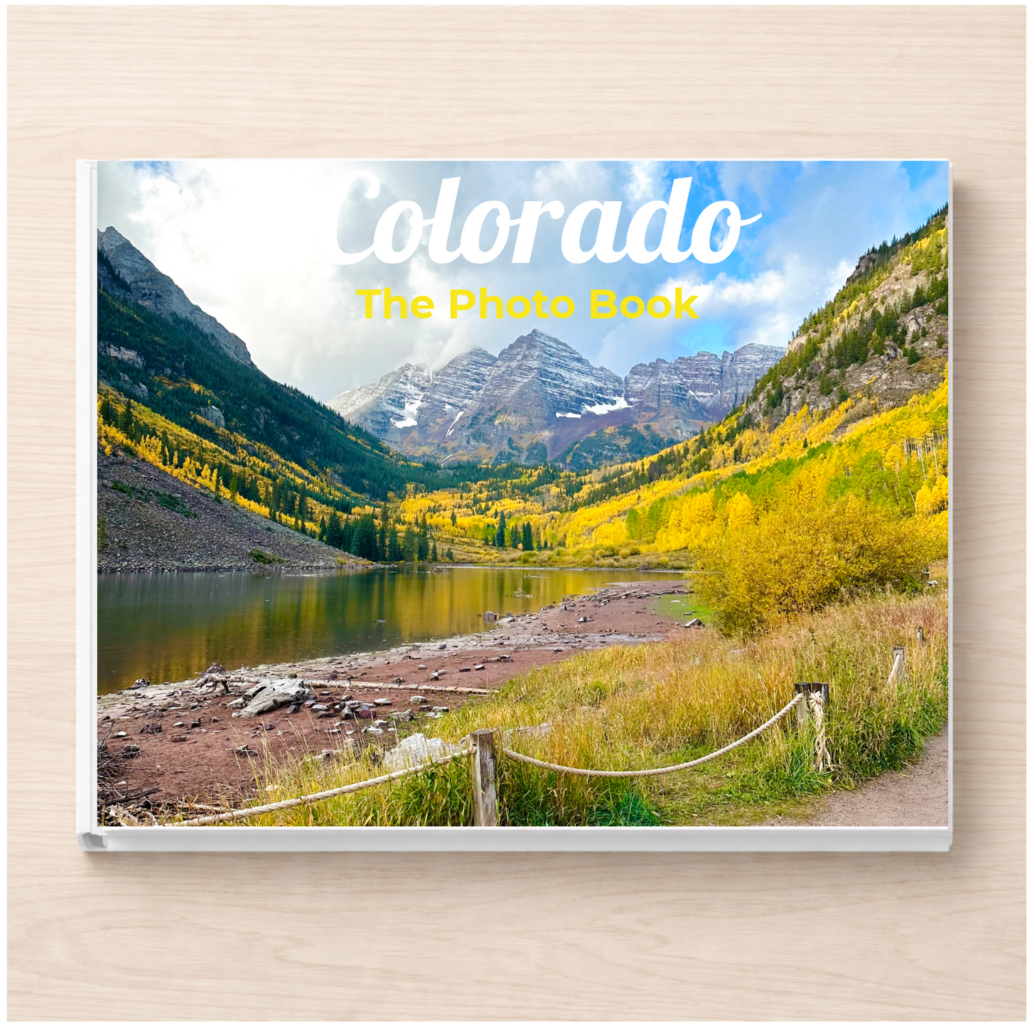 Colorado: The Photo Book