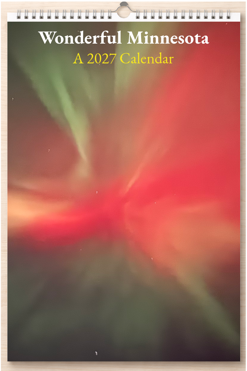 Wonderful Minnesota: A 2027 Calendar