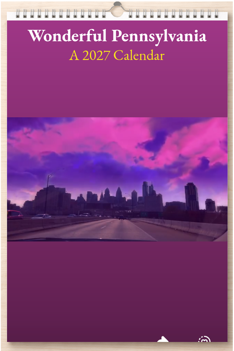 Wonderful Pennsylvania: A 2027 Calendar
