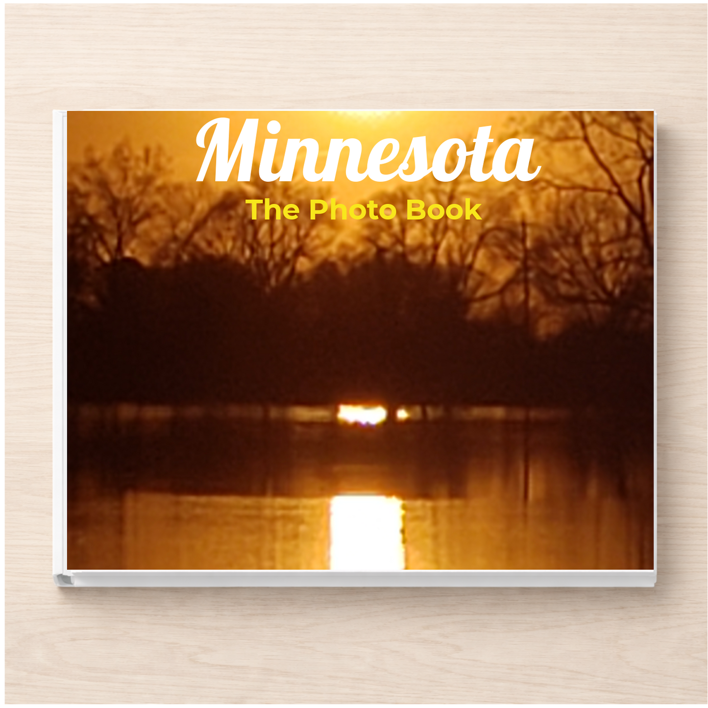 Minnesota: The Photo Book