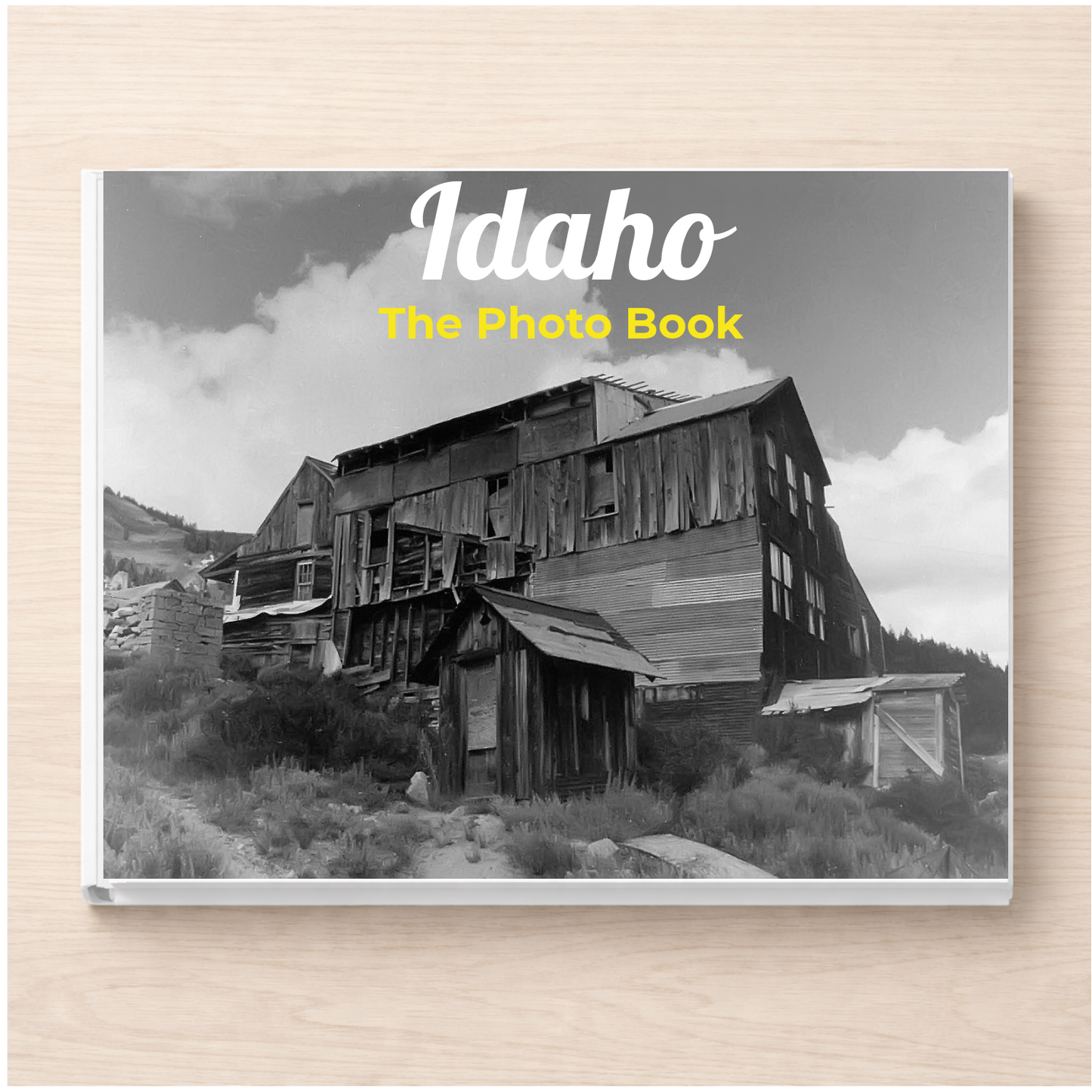 Idaho: The Photo Book