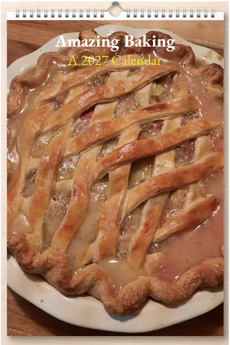 Amazing Baking: A 2027 Calendar