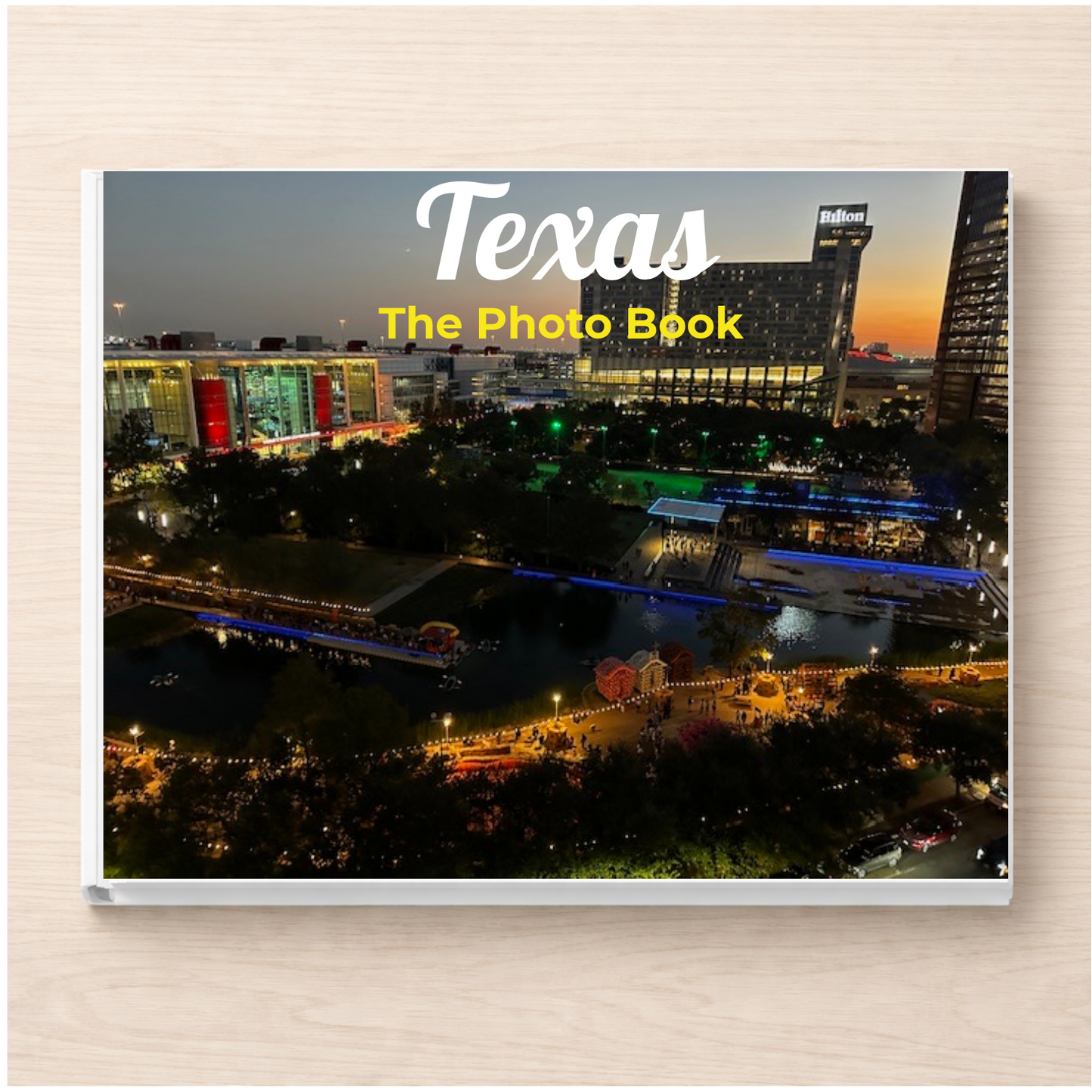 Texas: The Photo Book
