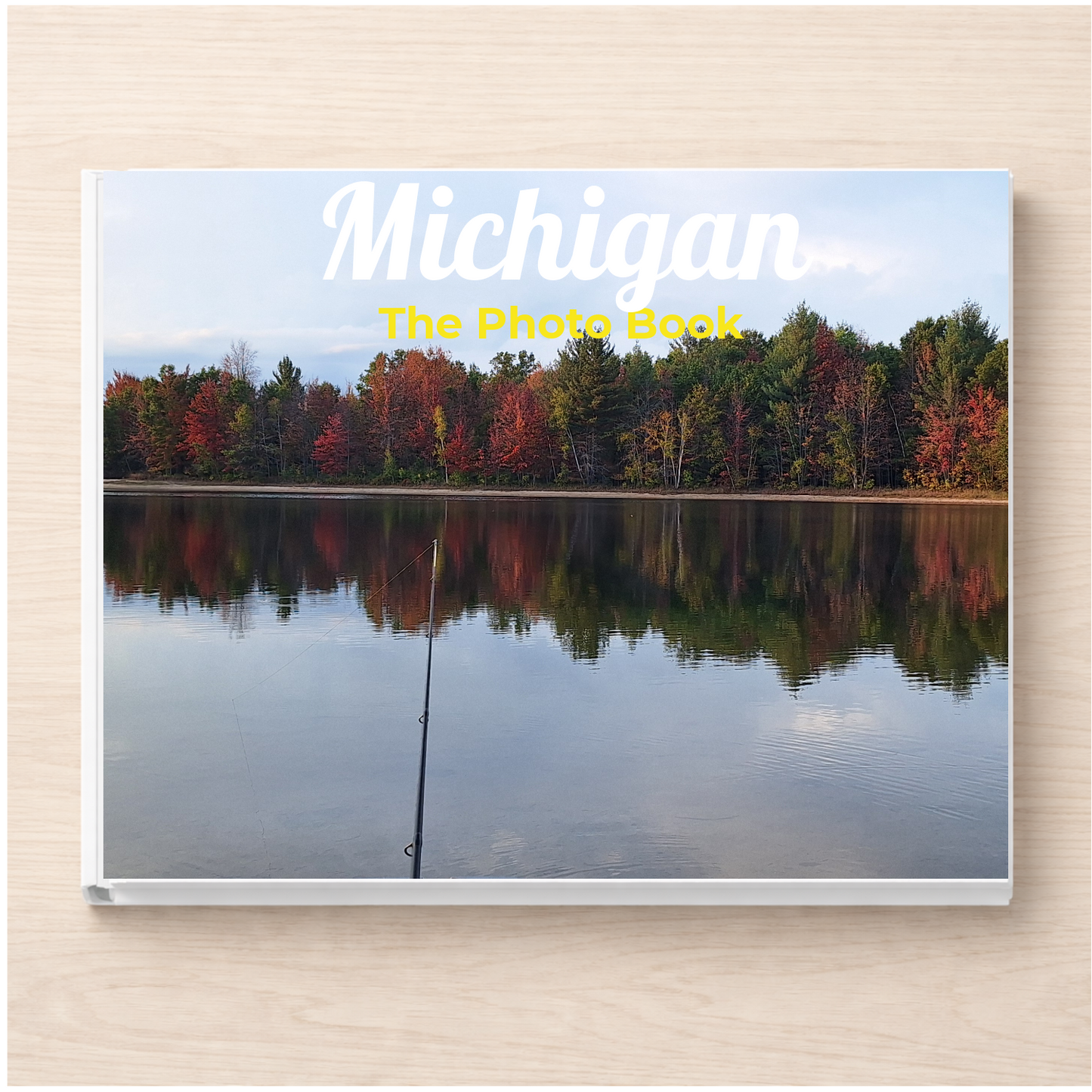 Michigan: The Photo Book