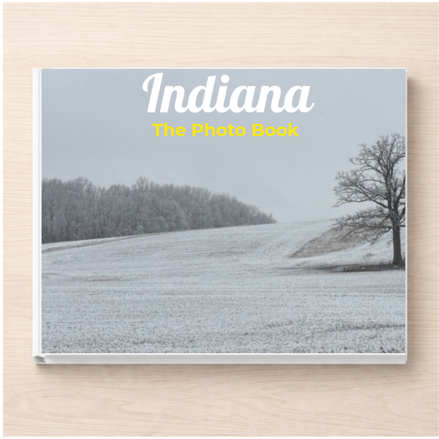 Indiana: The Photo Book