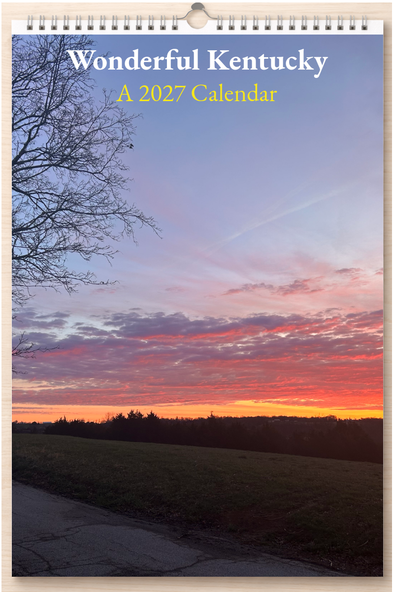 Wonderful Kentucky: A 2027 Calendar