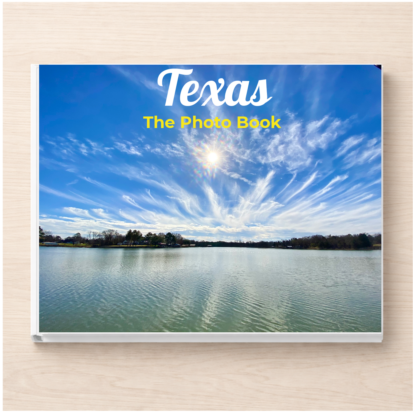 Texas: The Photo Book