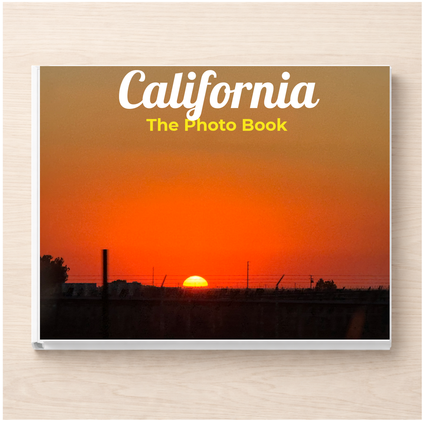 California: The Photo Book