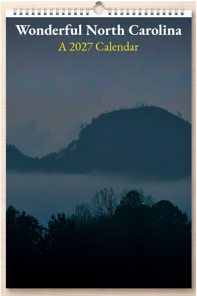 Wonderful North Carolina: A 2027 Calendar