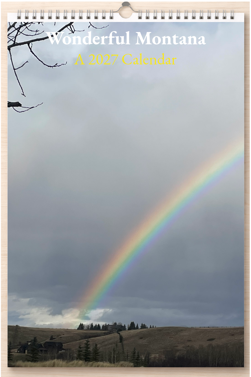 Wonderful Montana: A 2027 Calendar