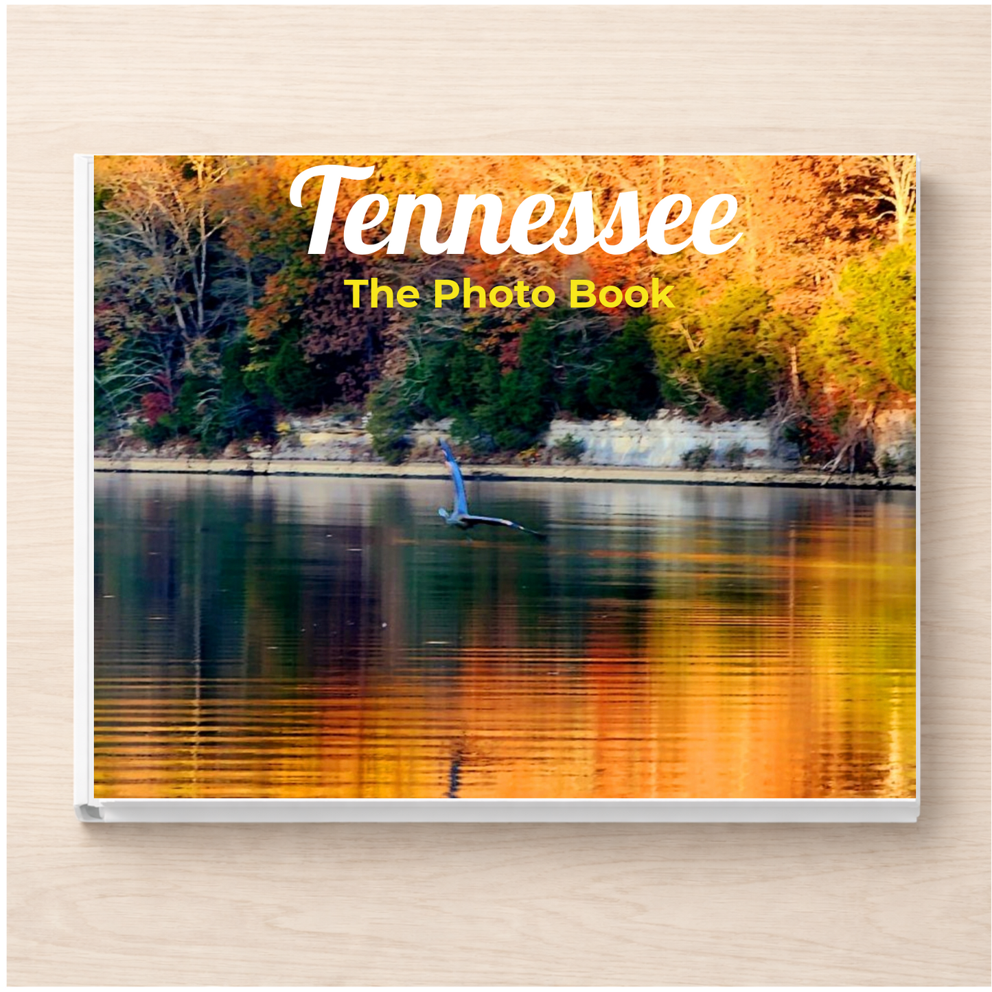 Tennessee: The Photo Book
