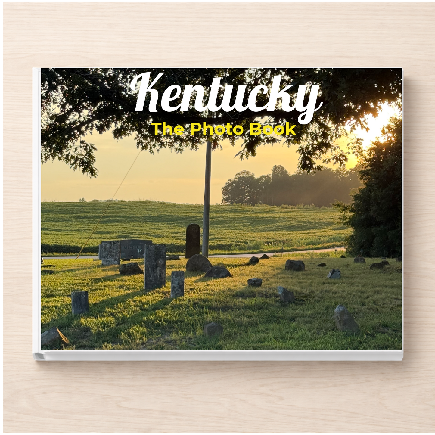 Kentucky: The Photo Book