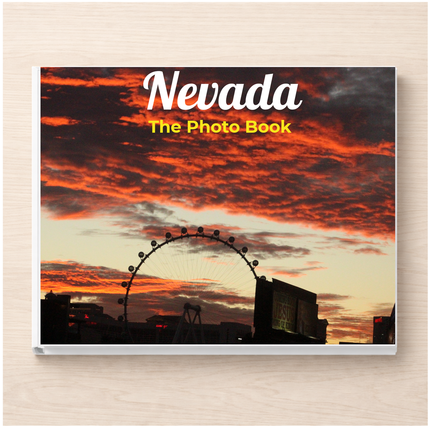 Nevada: The Photo Book