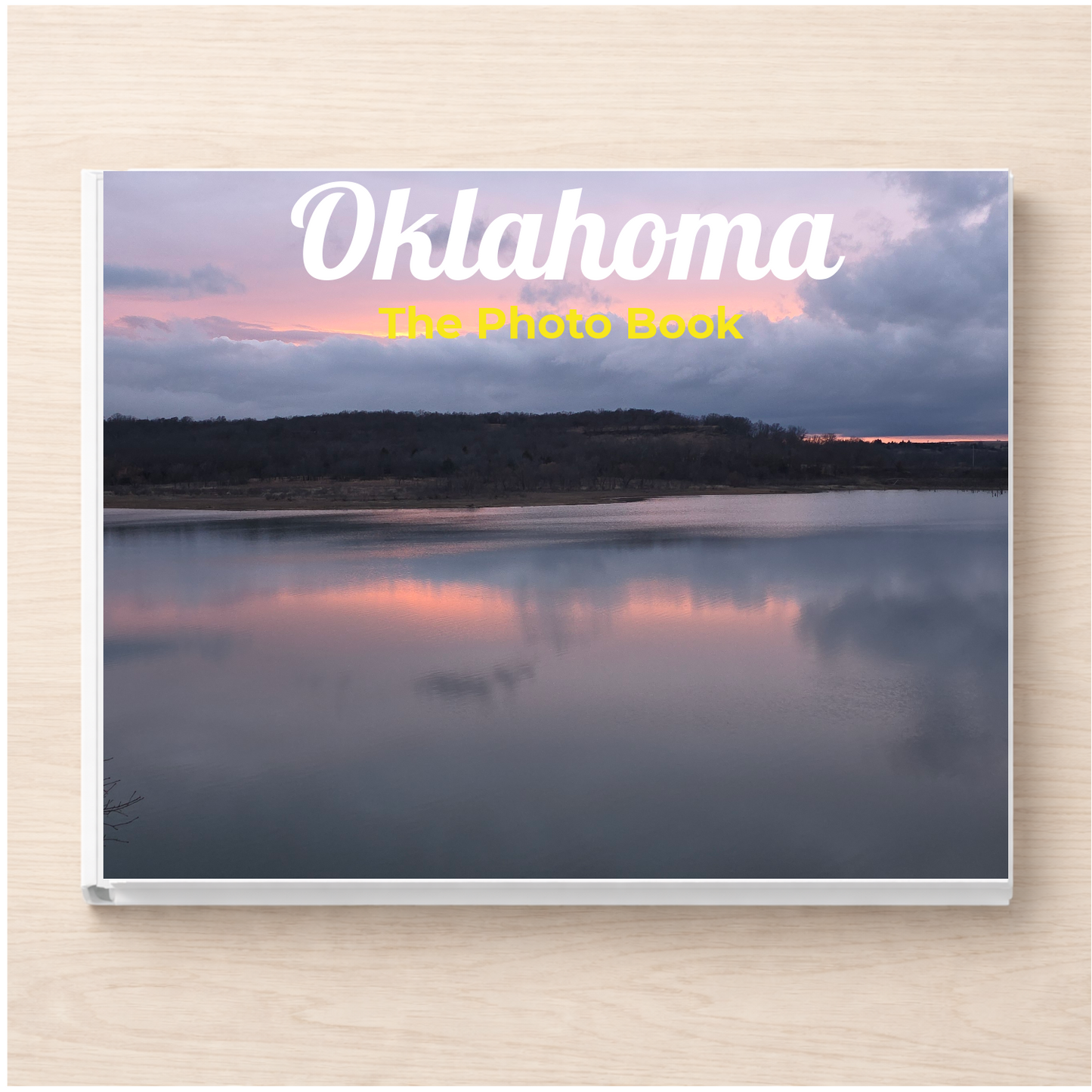 Oklahoma: The Photo Book
