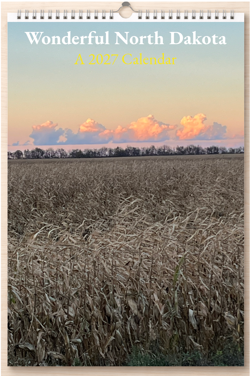 Wonderful North Dakota: A 2027 Calendar