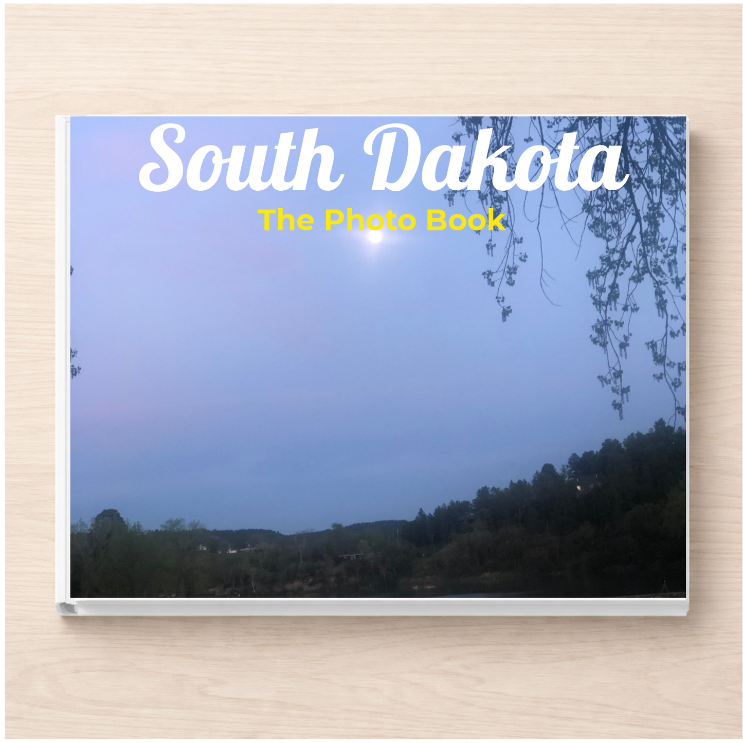 South Dakota: The Photo Book