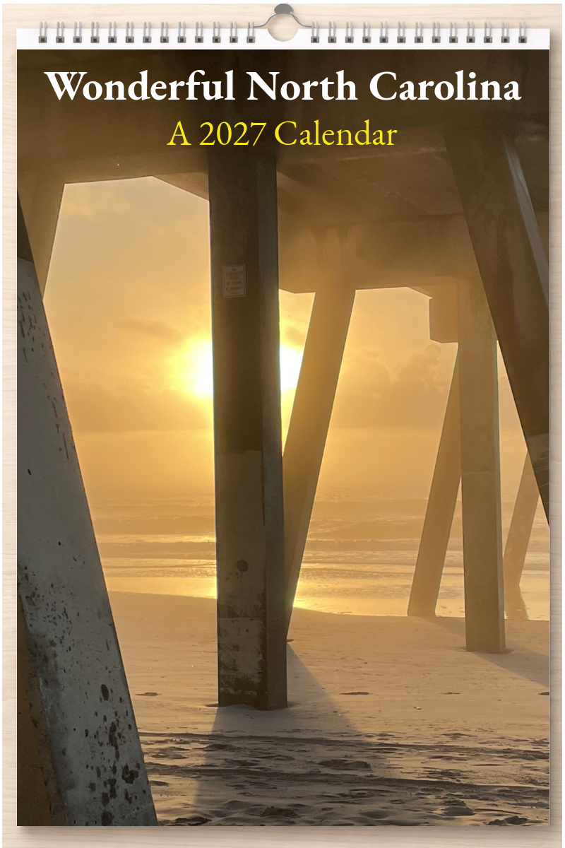 Wonderful North Carolina: A 2027 Calendar