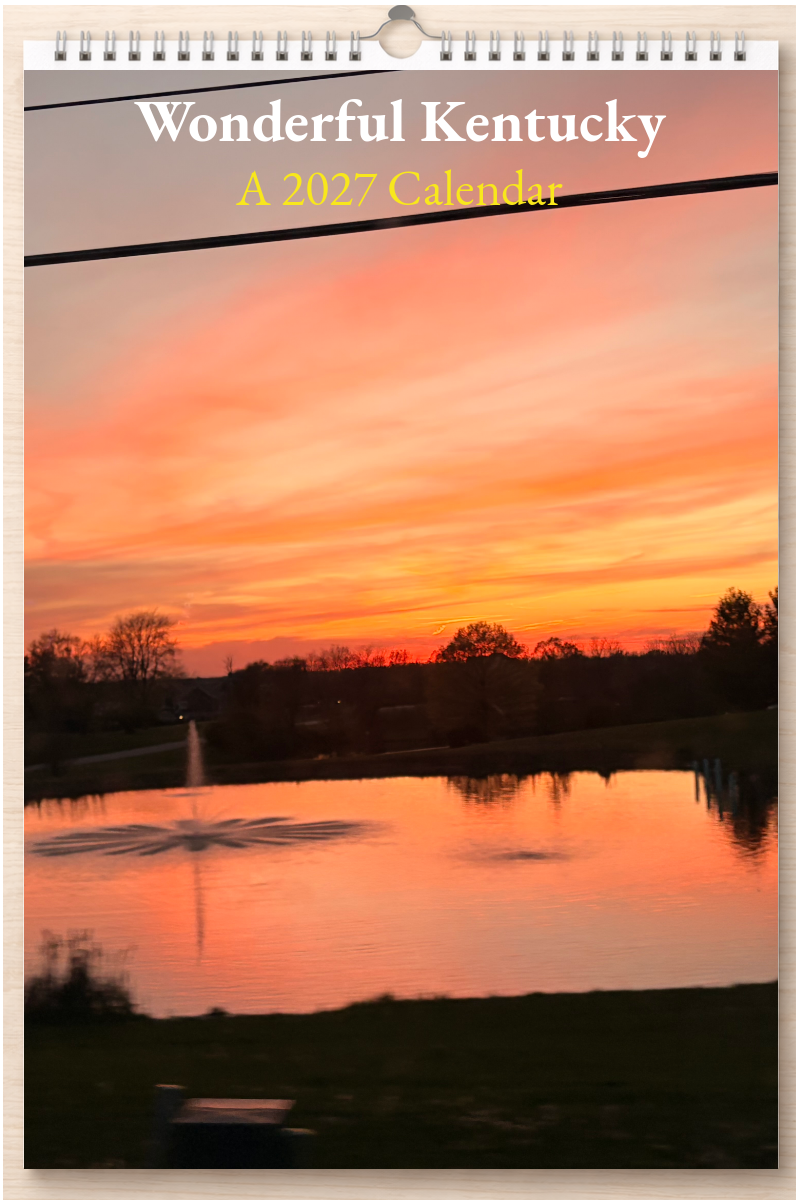Wonderful Kentucky: A 2027 Calendar