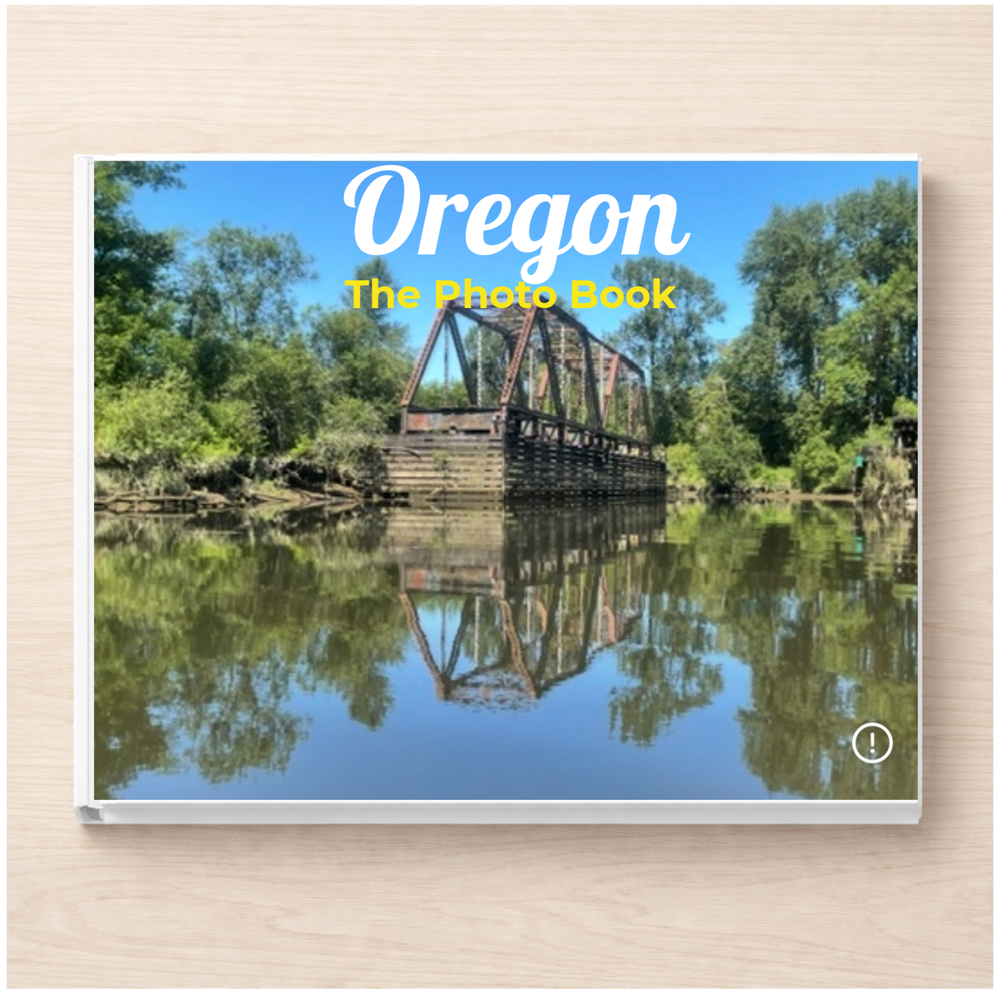 Oregon: The Photo Book