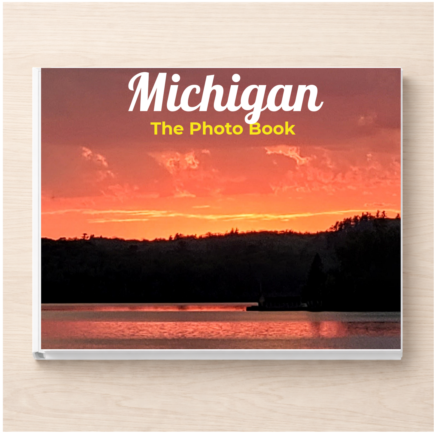 Michigan: The Photo Book