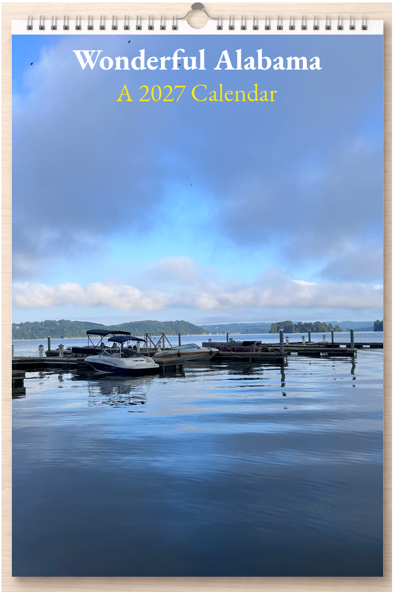 Wonderful Alabama: A 2027 Calendar